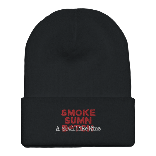 SMOKE SUMN B*TCH beanie